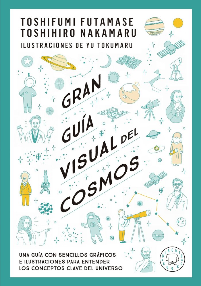 GRAN GUIA VISUAL DEL COSMOS, de TOSHIFUMI FUTAMASE | portada del libro