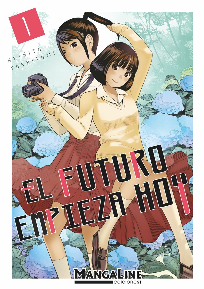 El Futuro Empieza Hoy 1, de Yoshitomi, Akihito | portada del libro