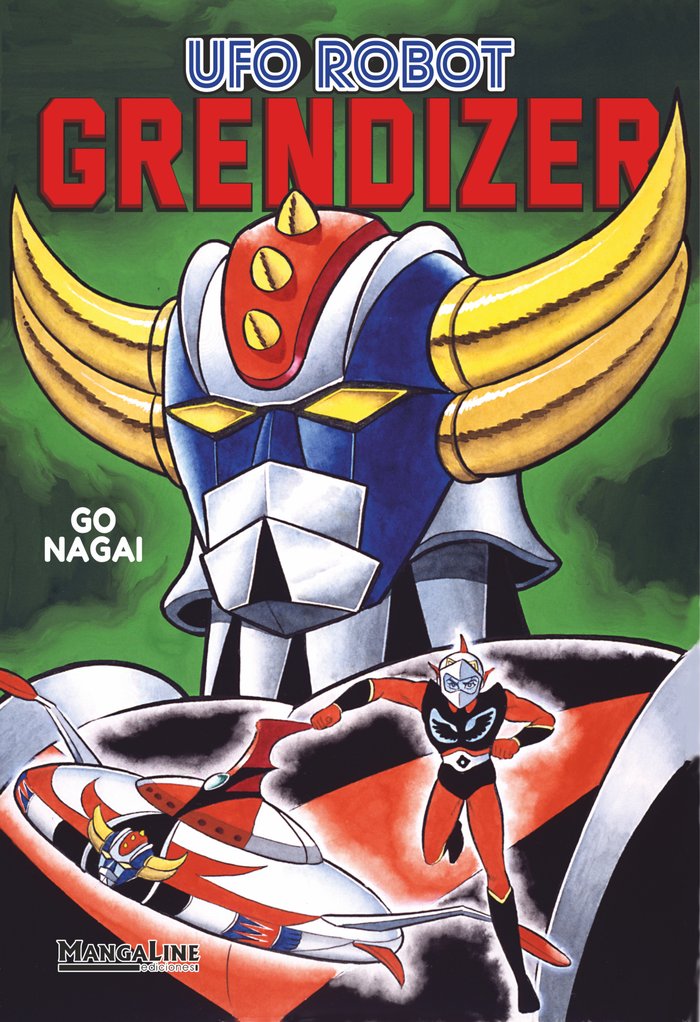 UFO Robot Grendizer, de Nagai | portada del libro