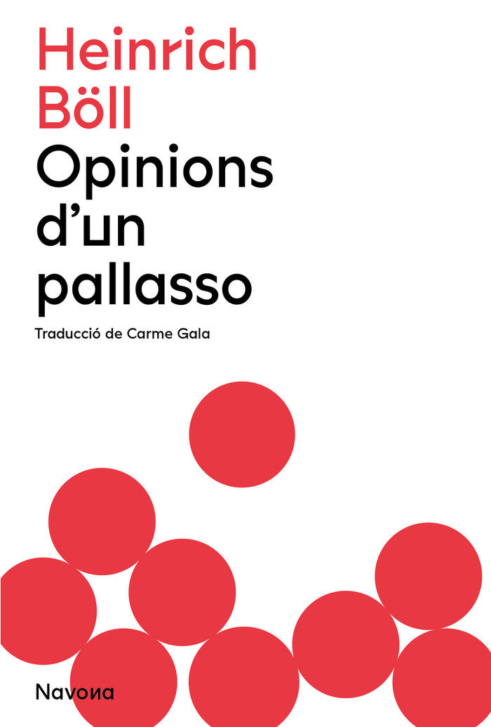 OPINIONS D'UN PALLASSO, de BOLL, HEINRICH | portada del libro