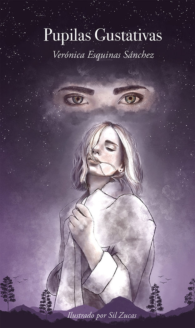 Pupilas gustativas, de ESQUINAS SANCHEZ, VERONICA | portada del libro