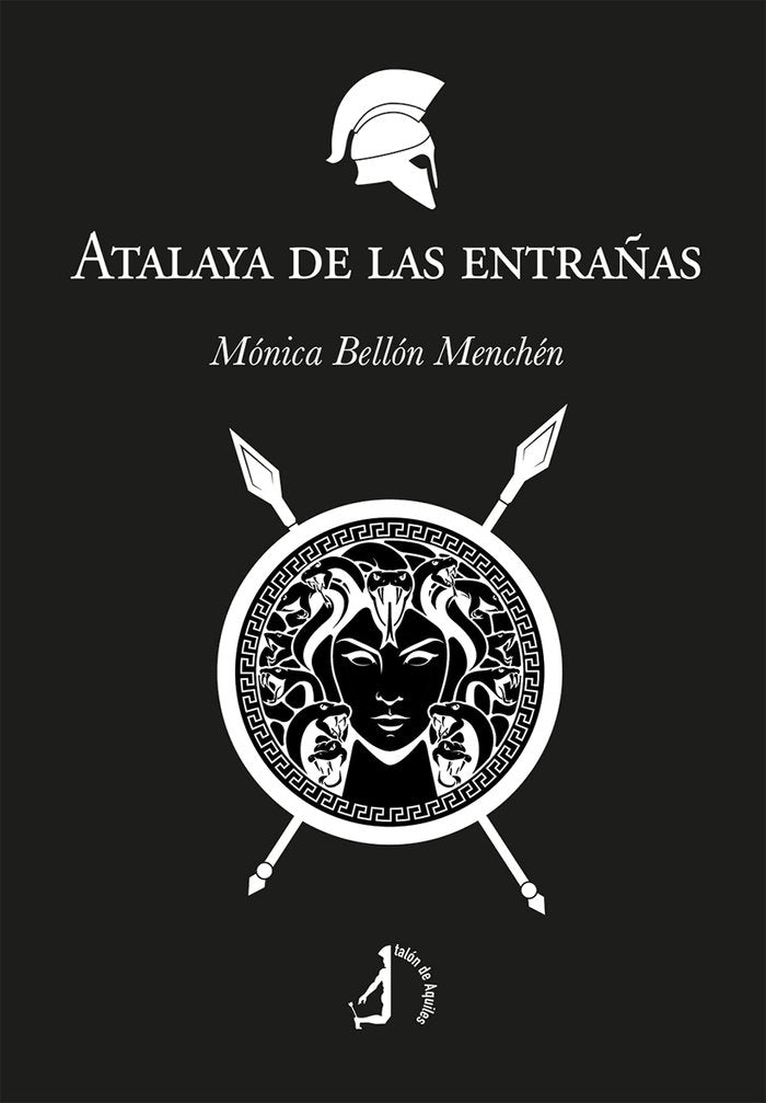 ATALAYA DE LAS ENTRAÑAS, de BELLON MENCHEN, MONICA | portada del libro