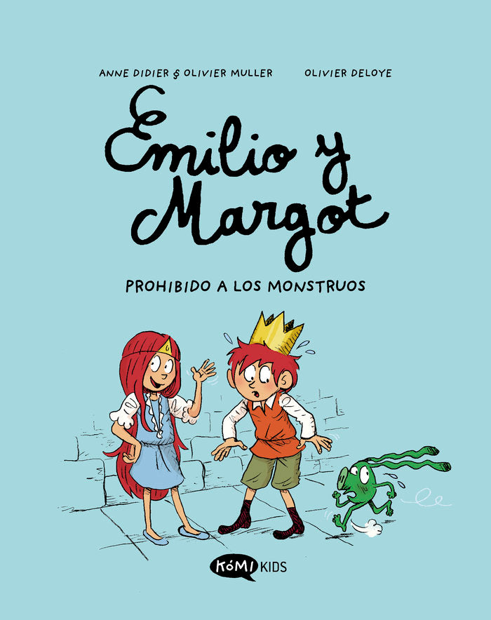 EMILIO Y MARGOT 1 PROHIBIDO A LOS MONSTRUOS, de DIDIER, ANNE | portada del libro