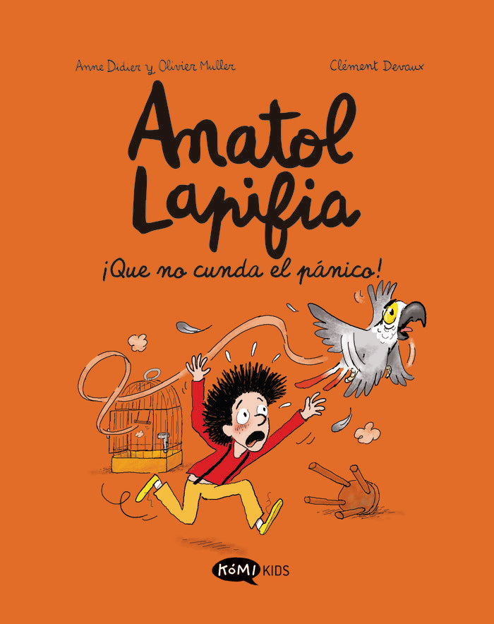 ANATOL LAPIFIA 6 QUE NO CUNDA EL PANICO, de DIDIER, ANNE | portada del libro