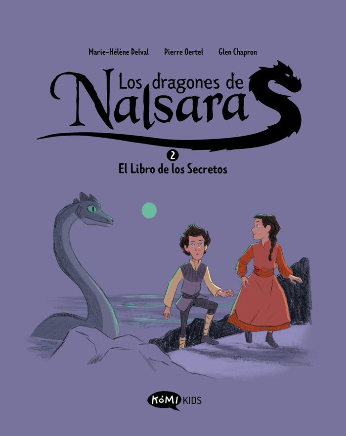 LOS DRAGONES DE NALSARA 2 EL LIBRO DE LOS SECRETOS, de MARIE HELENE DEVAL | portada del libro
