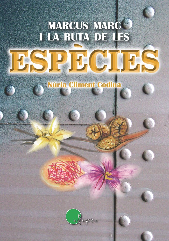 Marcus Marc i la ruta de les espècies, de Climent Codina, Núria | portada del libro