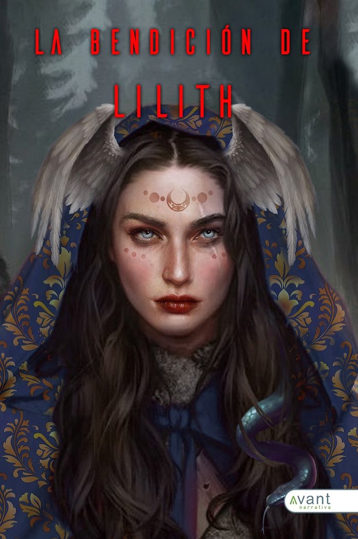 LA BENDICIÓN DE LILITH, de Morales Fernández, Alicia | portada del libro