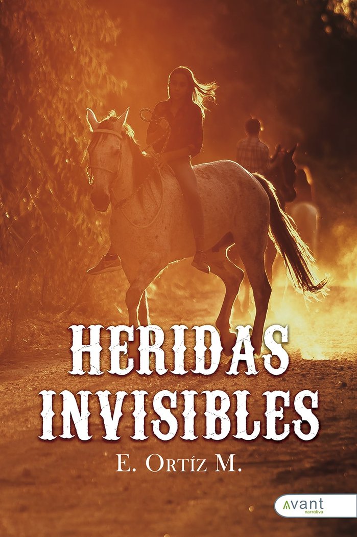 Heridas invisibles, de Ortíz M., E. | portada del libro