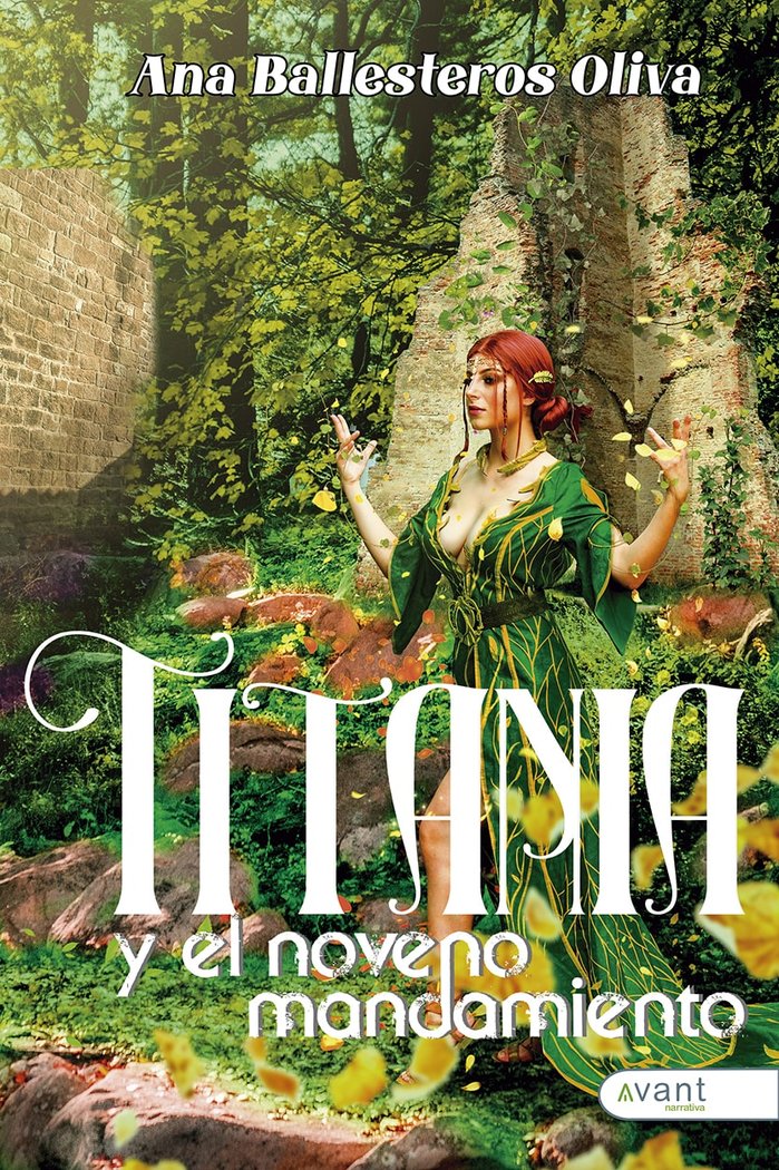 TITANIA Y EL NOVENO MANDAMIENTO, de Ballesteros Oliva, Ana | portada del libro