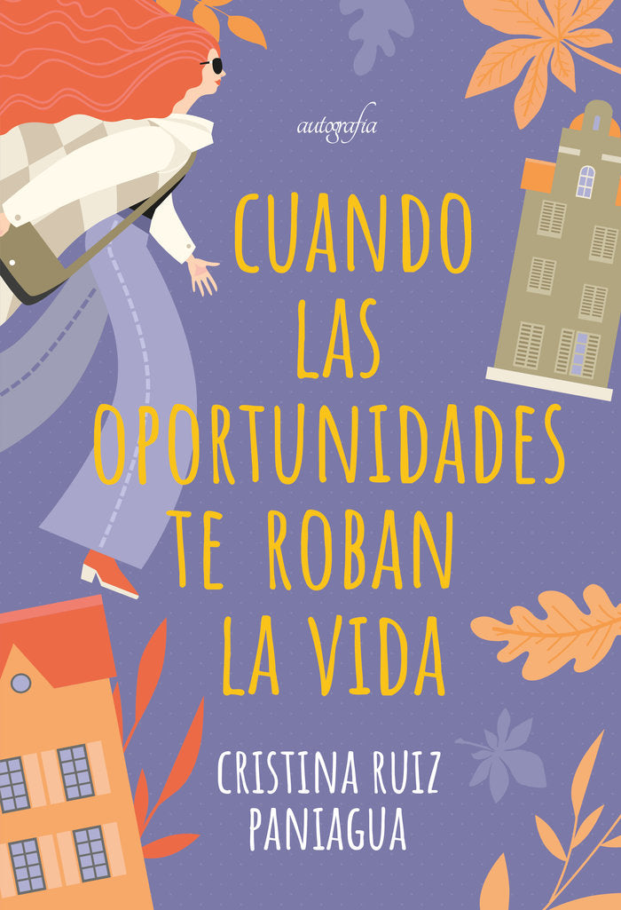 Cuando las oportunidades te roban la vida, de Ruiz Paniagua, Cristina | portada del libro