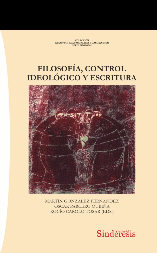 FILOSOFIA CONTROL IDEOLOGICO Y ESCRITURA | portada del libro
