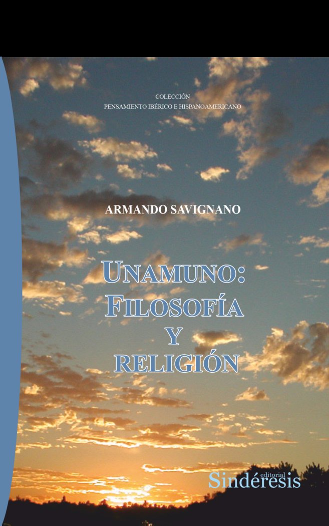 UNAMUNO FILOSOFIA Y RELIGION, de SAVIGNANO, ARMANDO | portada del libro