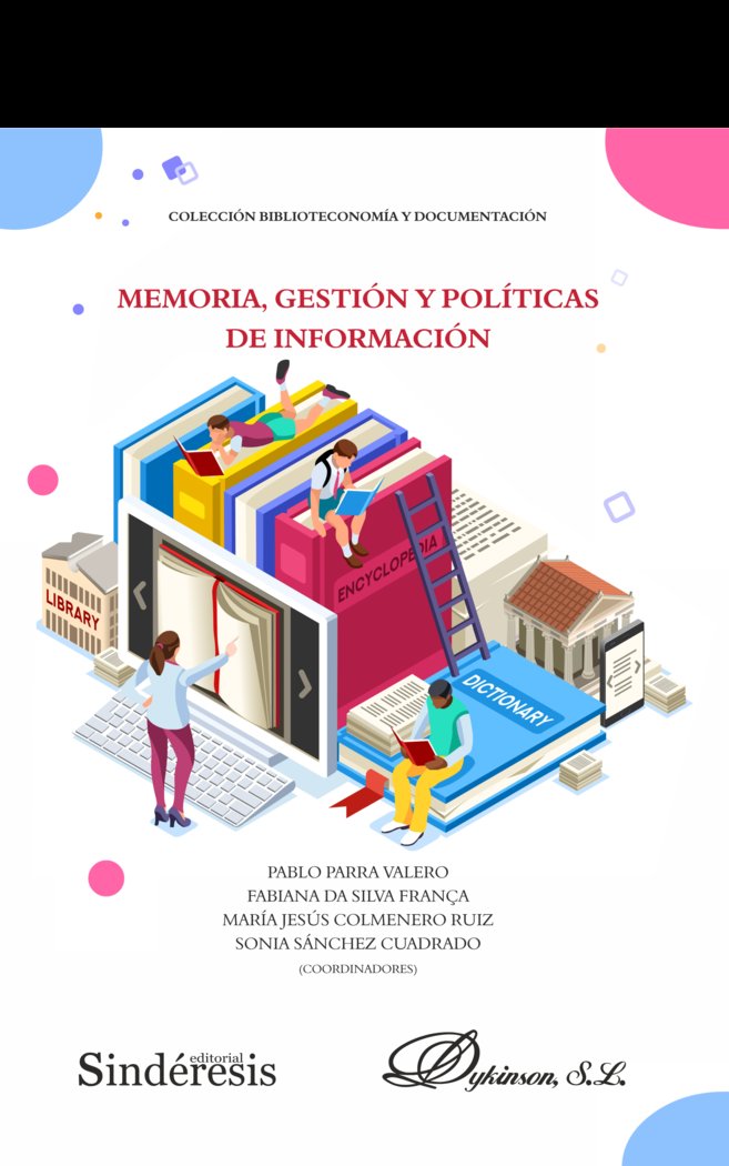 MEMORIA GESTION Y POLITICAS DE INFORMACION | portada del libro