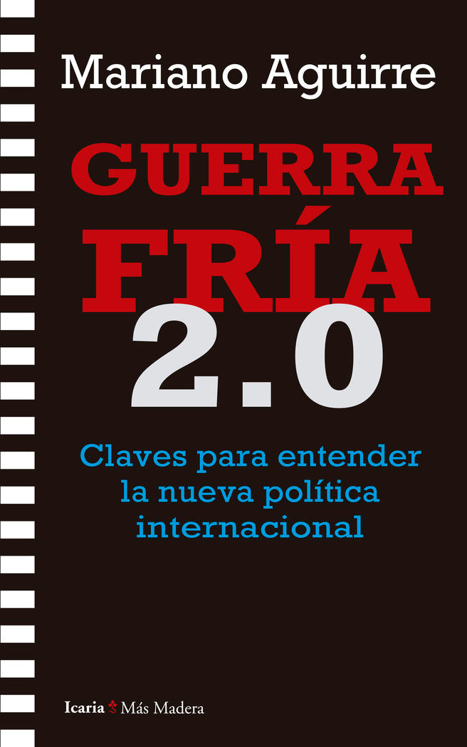 GUERRA FRIA 2.0, de AGUIRRE, MARIANO | portada del libro
