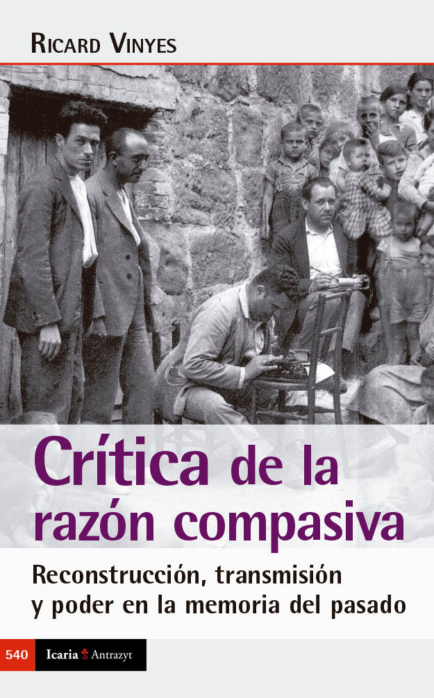 CRITICA DE LA RAZON COMPASIVA, de VINYES, RICARD | portada del libro