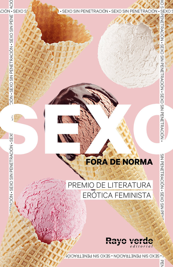 SEXO FORA DE NORMA (HELADOS), de AUTORES, VARIOS | portada del libro