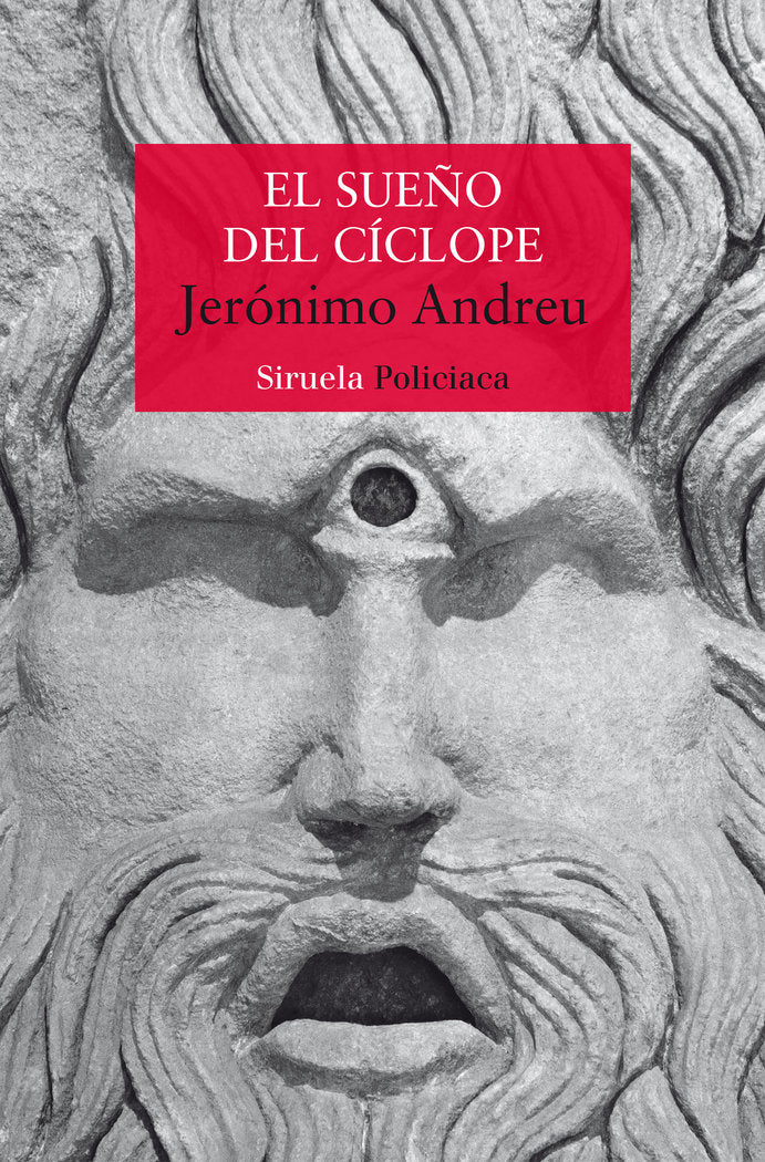 EL SUEÑO DEL CICLOPE, de JERONIMO ANDREU | portada del libro