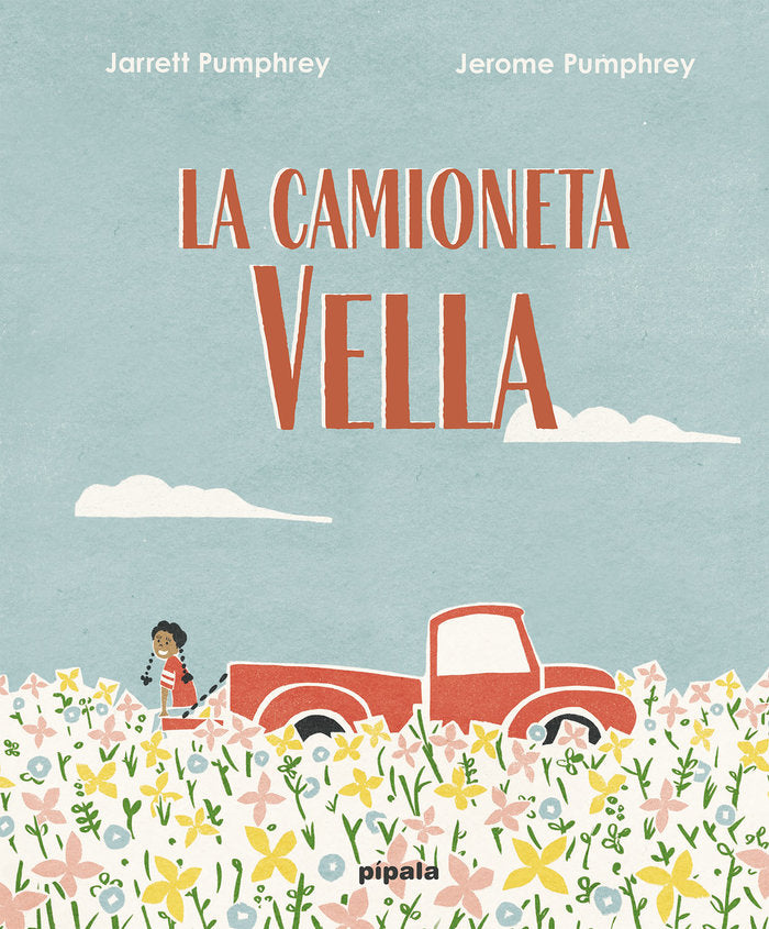 LA CAMIONETA VELLA, de PUMPHREY, JARRET | portada del libro