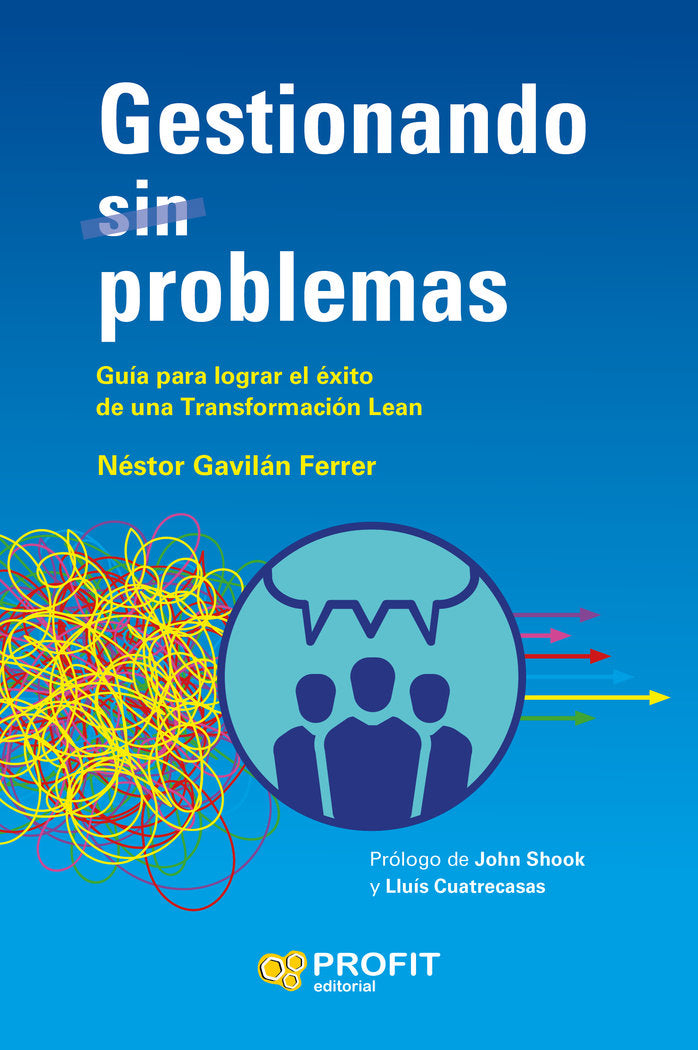GESTIONANDO SIN PROBLEMAS, de GAVILAN FERRER | portada del libro