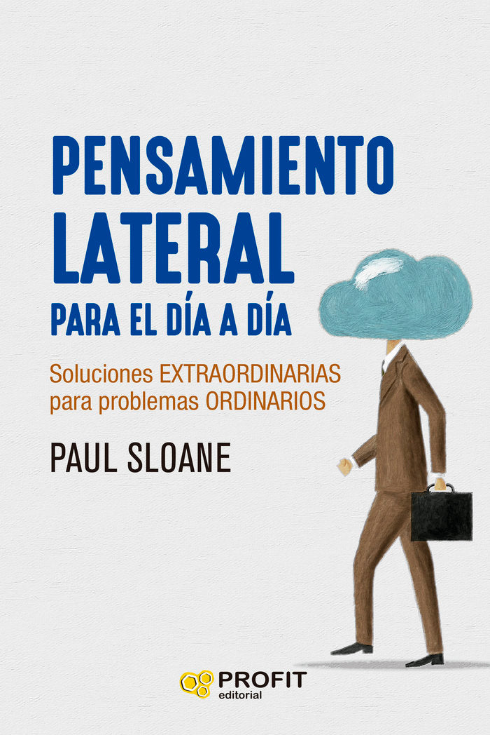 PENSAMIENTO LATERAL PARA EL DIA A DIA, de SLOANE | portada del libro