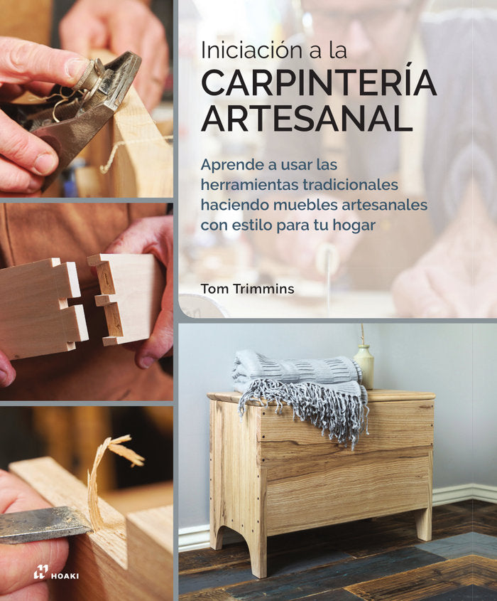 Iniciación a la Carpintería Artesanal, de Trimmins, Tom | portada del libro