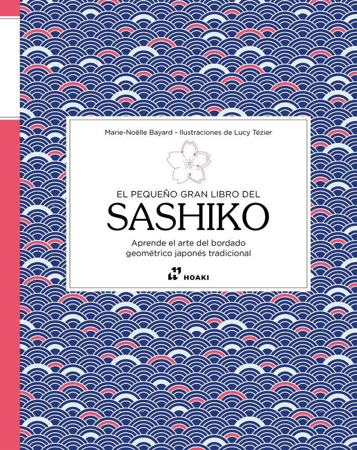 El pequeño gran libro del Sashiko, de Bayard, Marie-Noelle | portada del libro