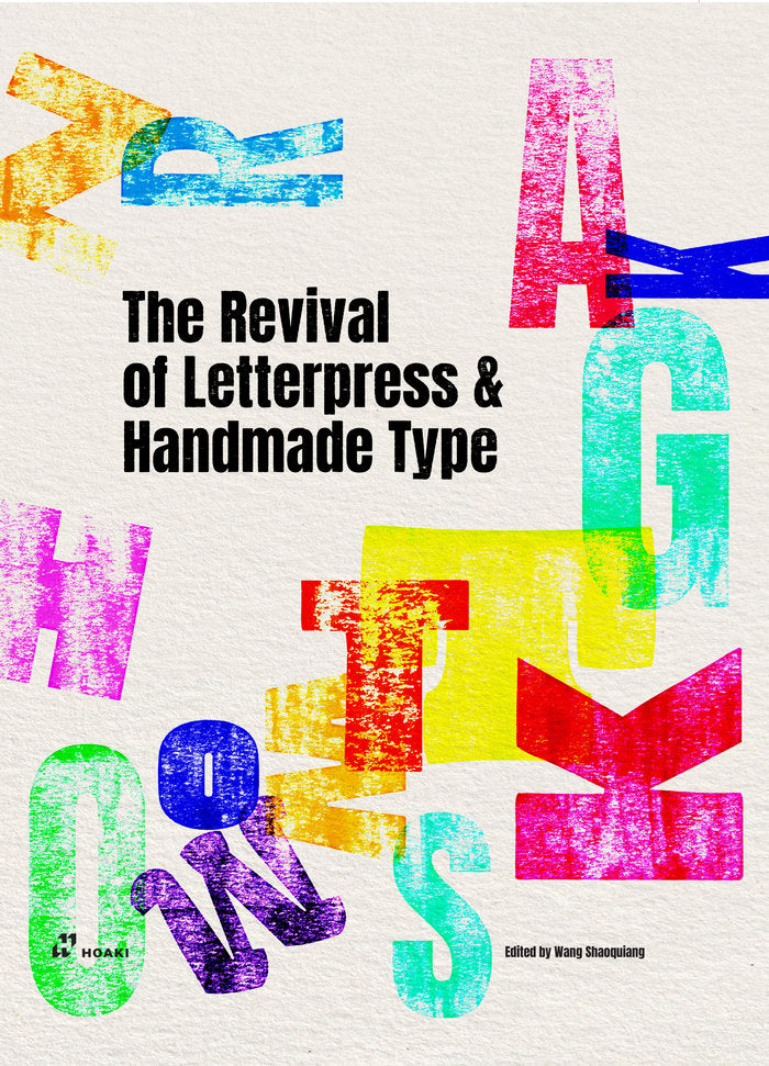 The Revival of Letterpress and Handmade Type, de Shaoqiang, Wang | portada del libro