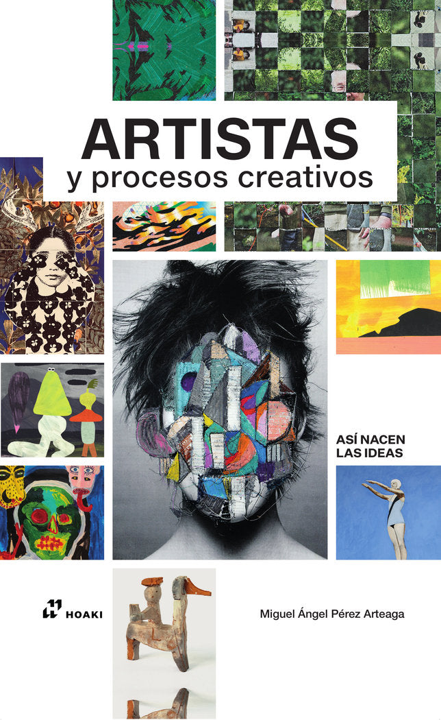 Artistas y procesos creativos (Así nacen las ideas), de P. Arteaga, Miguel Ángel | portada del libro