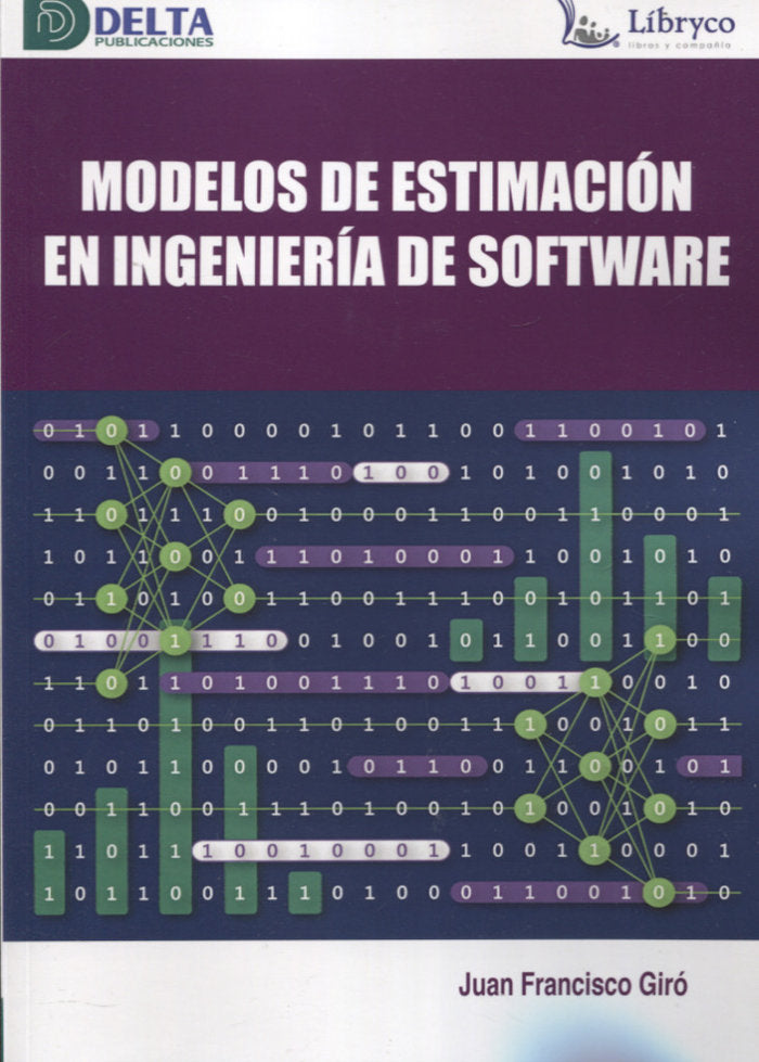 MODELOS DE ESTIMACION EN INGENIERIA DE SOFTWARE, de JUAN FRANCISCO GIRO | portada del libro