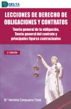 LECCIONES DERECHO DE OBLIGACIONES Y CONTRATOS, de Herminia Campuzano Tome | portada del libro