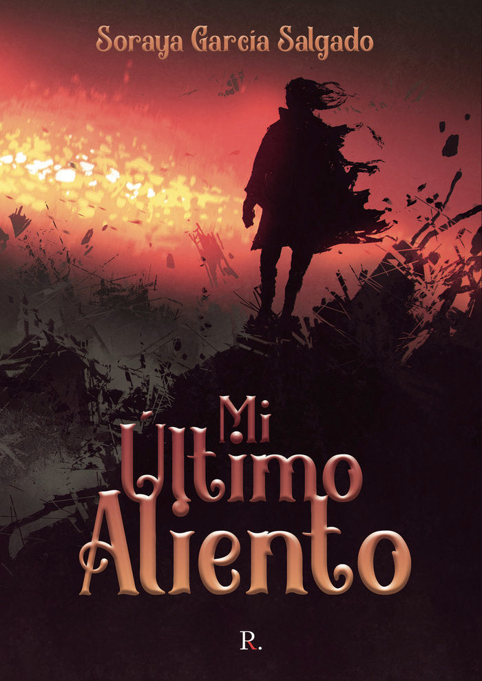 Mi último aliento, de García Salgado, Soraya | portada del libro