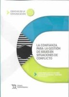La confianza para la gestión de Issues en situaciones de conflicto, de Varios autores | portada del libro