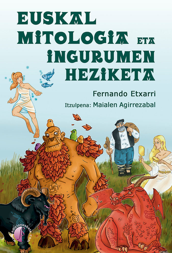 EUSKAL MITOLOGIA ETA INGURUMEN HEZIKETA, de ECHARRI IRIBARREN, FERNANDO | portada del libro