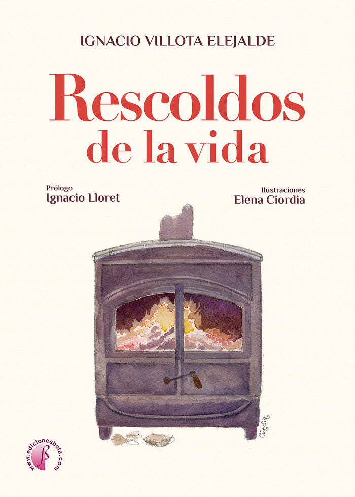 RESCOLDOS DE LA VIDA, de VILLOTA ELEJALDE, IGNACIO | portada del libro
