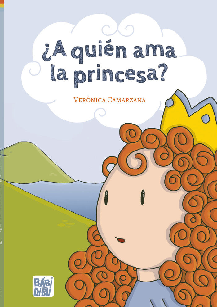 ¿A QUIEN AMA LA PRINCESA?, de CAMARZANA , VERONICA | portada del libro