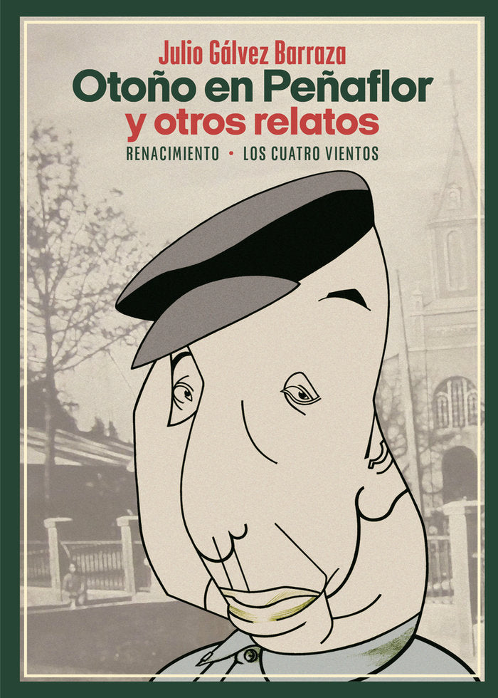 OTOÑO EN PEÑAFLOR Y OTROS RELATOS, de GALVEZ BARRAZA, JULIO | portada del libro