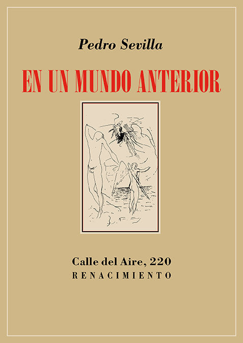 En un mundo anterior, de SEVILLA,PEDRO | portada del libro