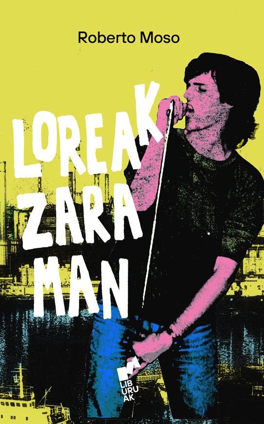LOREAK ZARAMAN, de MOSO,ROBERTO | portada del libro