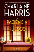 PACIENCIA DE LOS HUESOS, LA, de Charlaine Harris | portada del libro