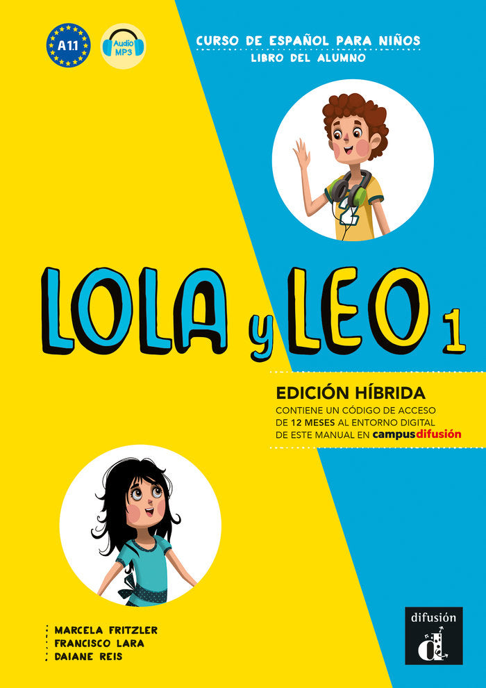 LOLA Y LEO 1 ED. HIBRIDA L. DEL ALUMNO, de FRITZLER, MARCELA | portada del libro