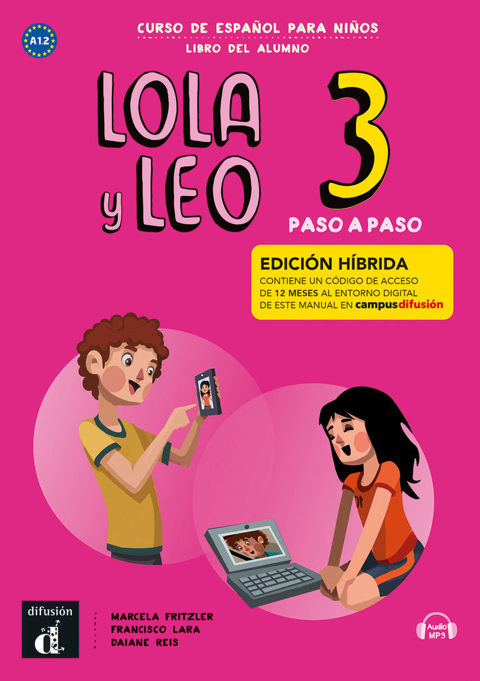 LOLA Y LEO PASO A PASO 3 ED. HIBRIDA L. DEL ALUMNO, de FRITZLER, MARCELA | portada del libro