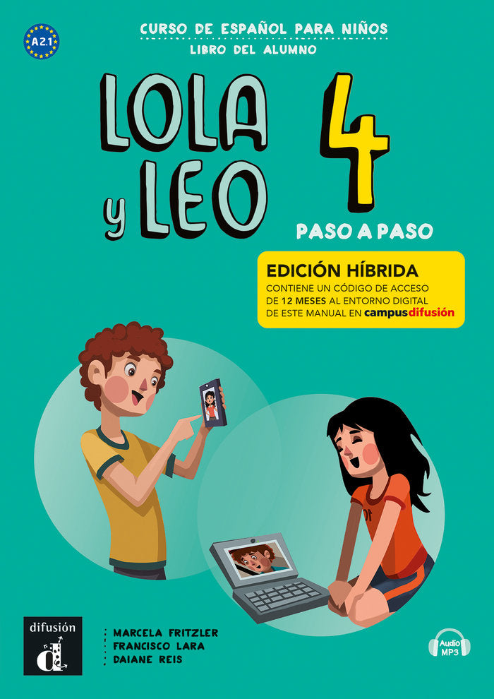 LOLA Y LEO PASO A PASO 4 ED. HIBRIDA L. DEL ALUMNO, de FRITZLER, MARCELA | portada del libro