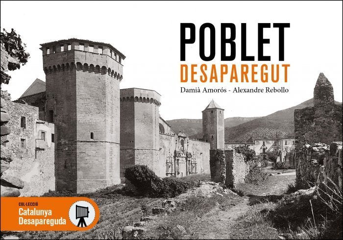 POBLET DESAPAREGUT, de DAMIA AMOROS#ALEXANDRE REBOLLO | portada del libro