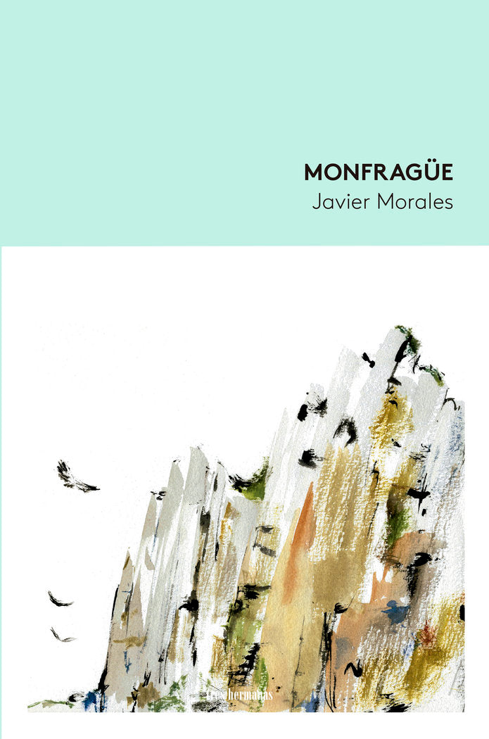 MONFRAGUE, de MORALES, JAVIER | portada del libro