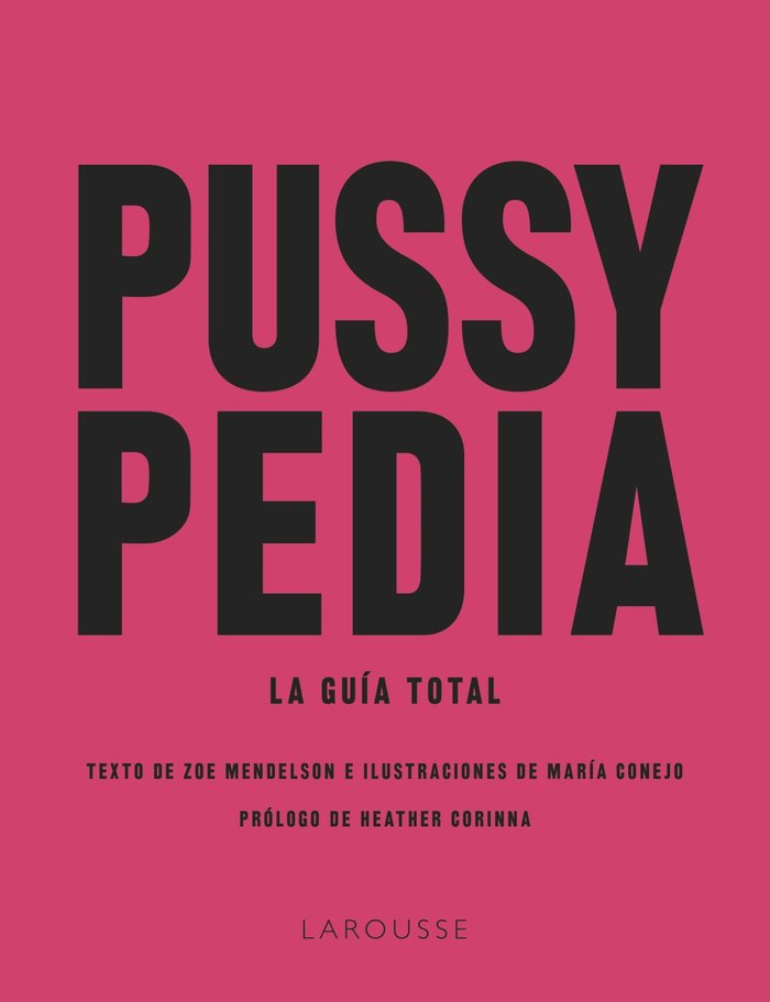PUSSYPEDIA, de MENDELSON, ZOE | portada del libro