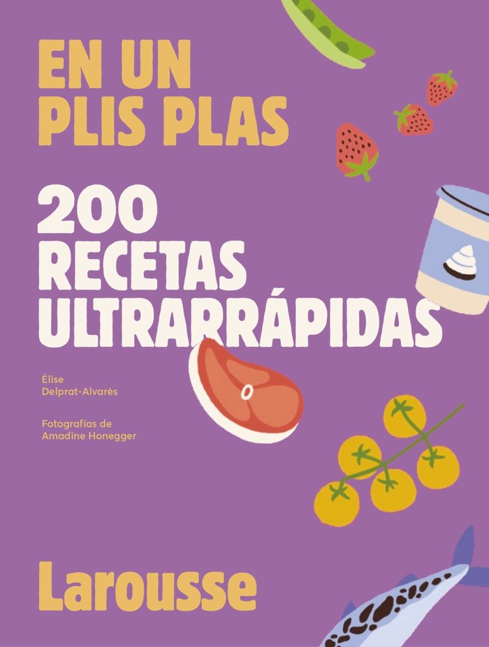 200 RECETAS ULTRARRAPIDAS, de DELPRAT-ALVARÔS, ELISE | portada del libro