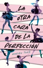 La otra cara de la perfección, de Mariko Turk | portada del libro