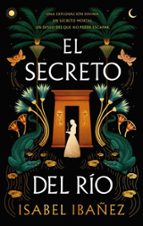 El secreto del río, de Isabel Ibañez | portada del libro