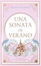 Una sonata de verano, de Belén Martínez | portada del libro