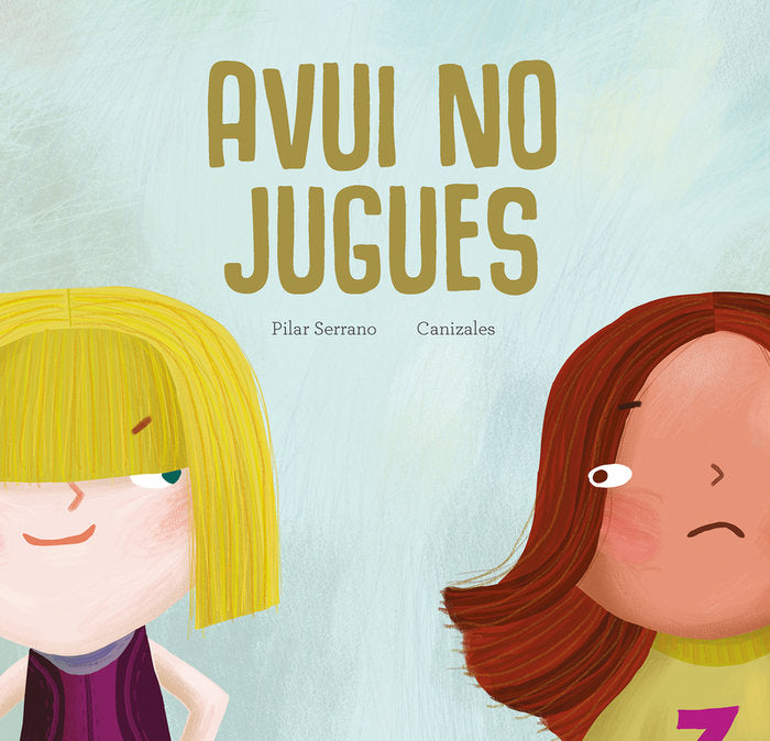 AVUI NO JUGUES, de , CANIZALES (CAT) | portada del libro